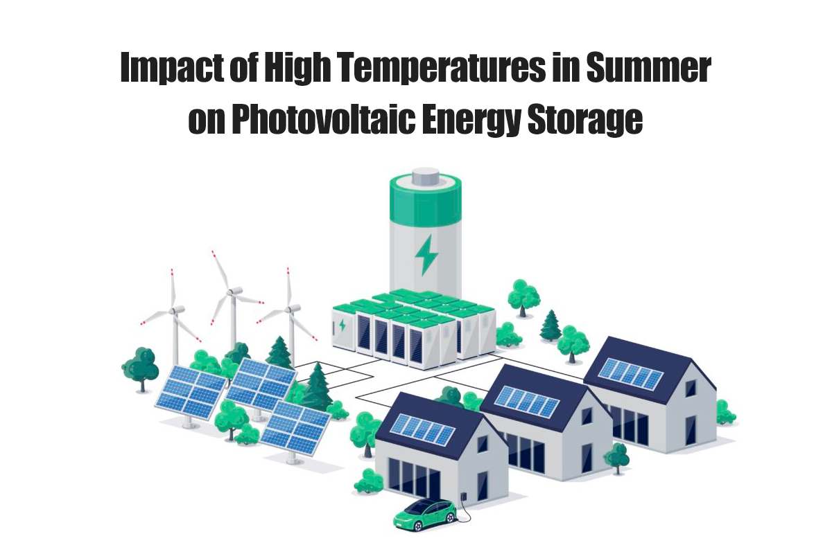 Auswirkungen hoher Temperaturen im Sommer auf die Speicherung von Photovoltaikenergie